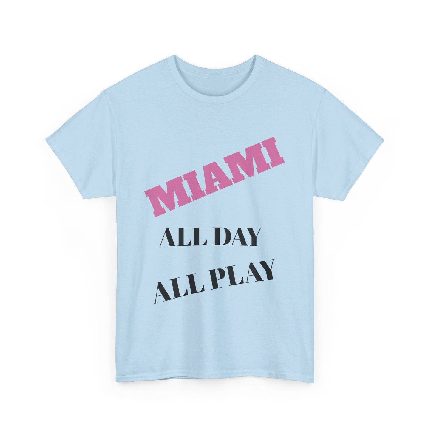 MIAMI ALL DAY Cotton Tee