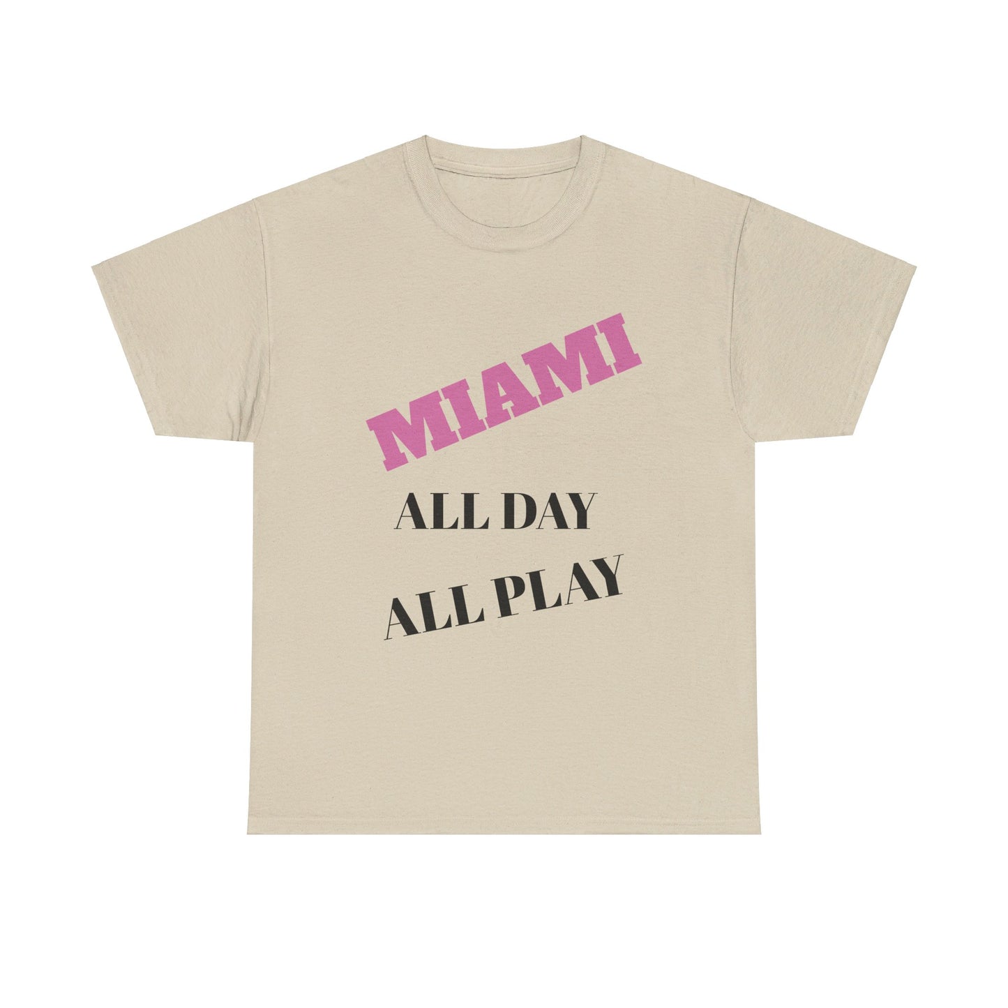 MIAMI ALL DAY Cotton Tee