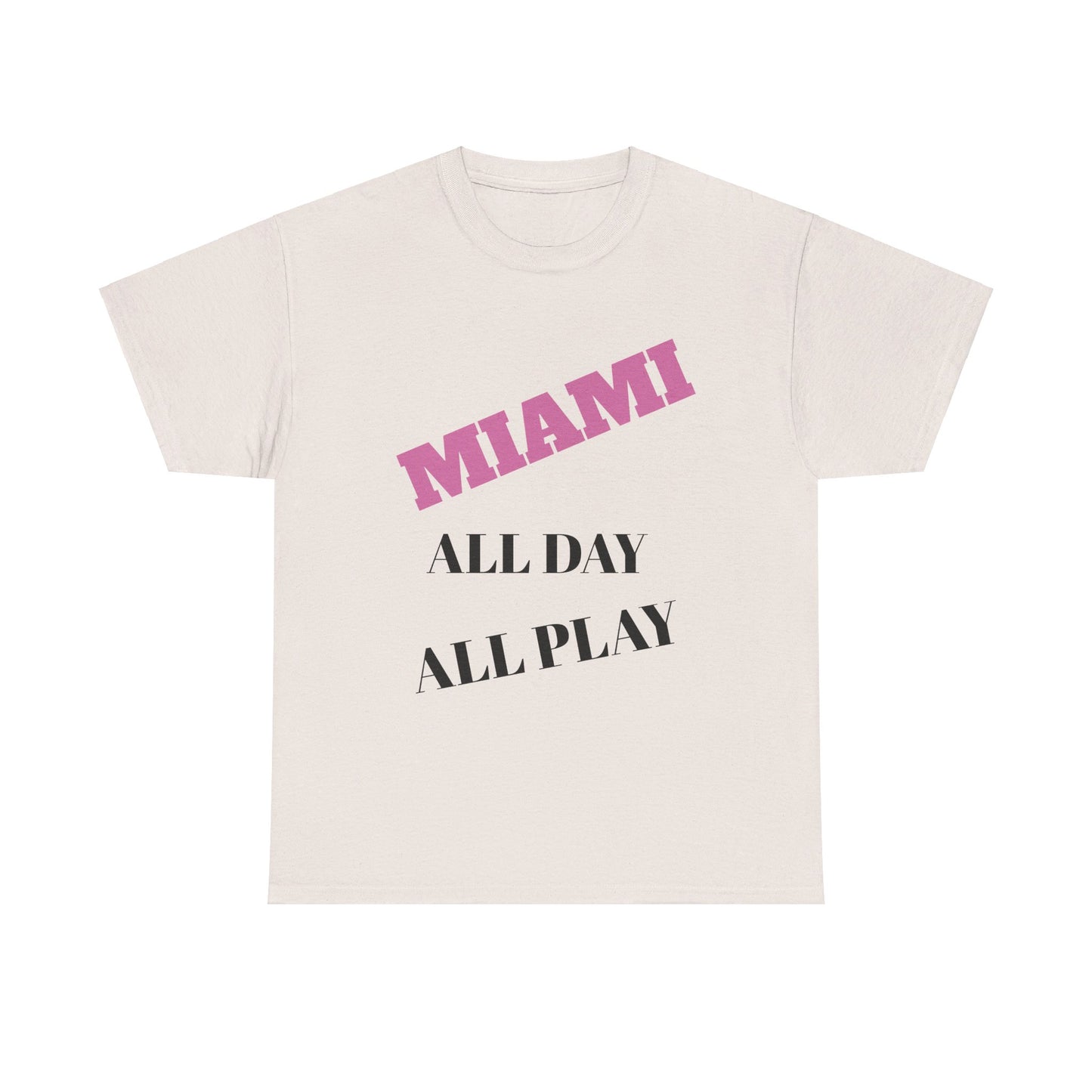 MIAMI ALL DAY Cotton Tee