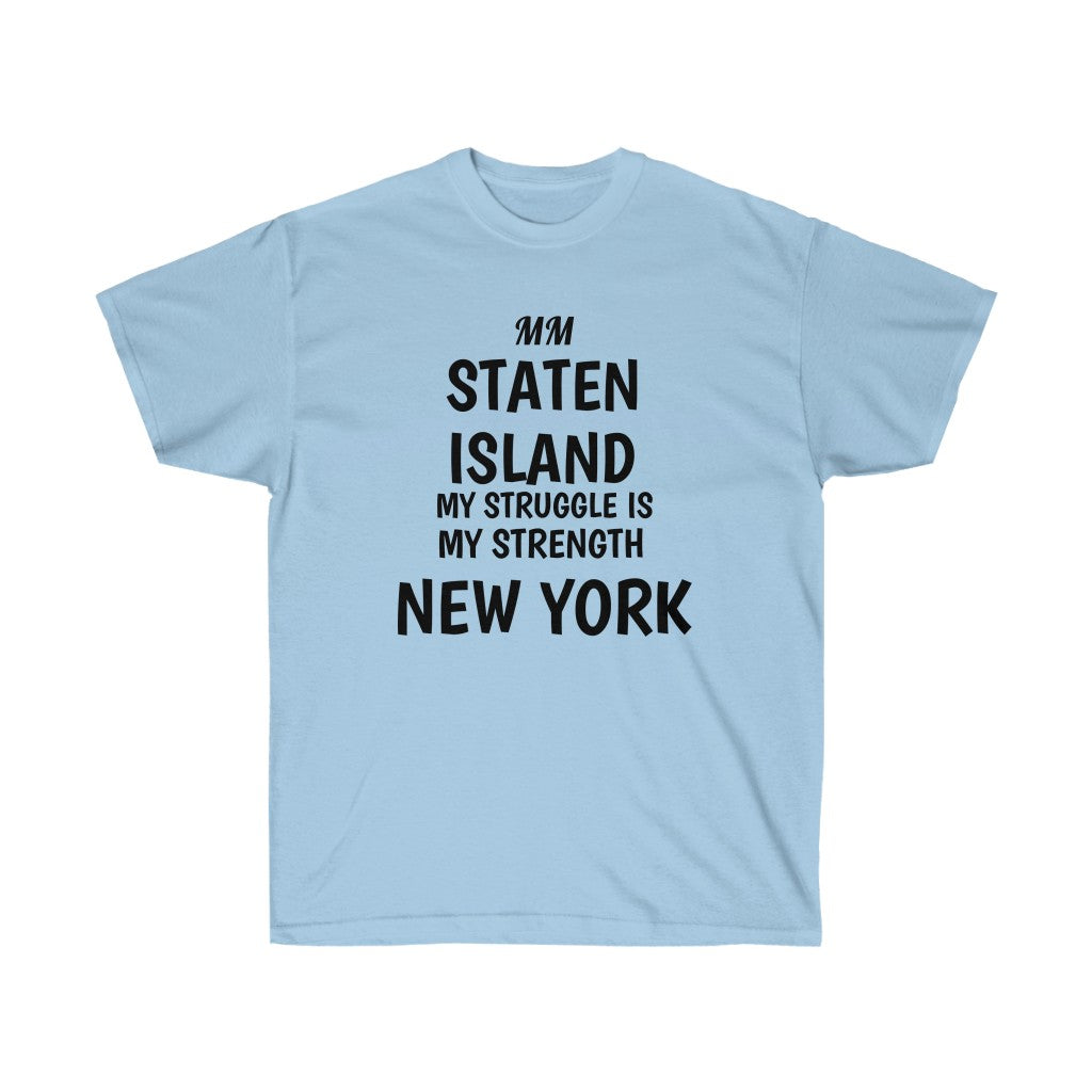 STATEN STRUGGLE Cotton Tee