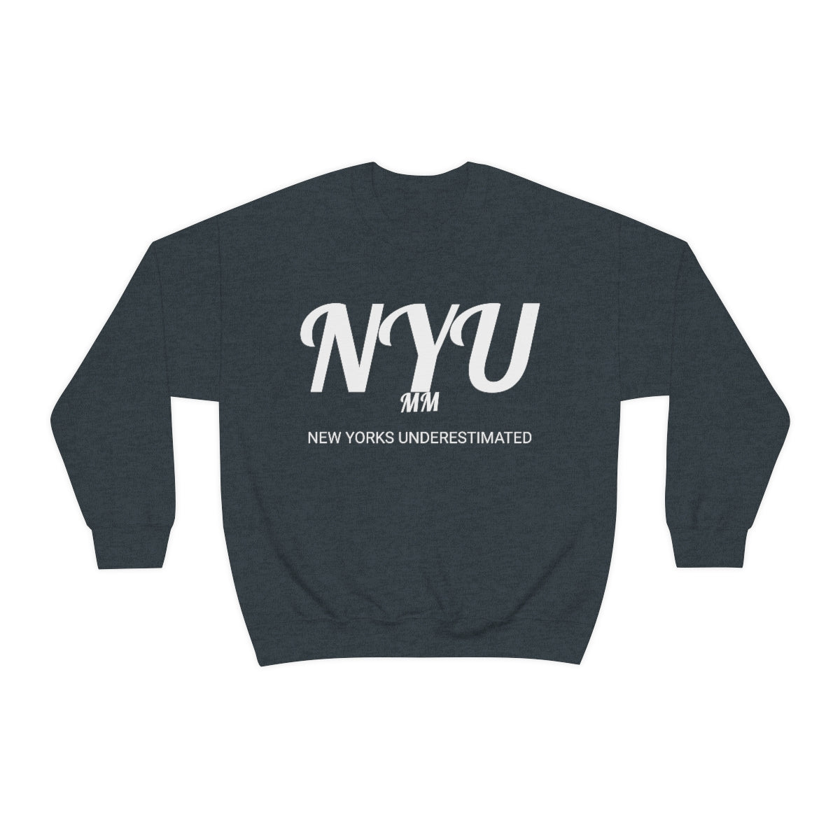 NY's UNDERESTIMATED Unisex Crewneck Sweatshirt