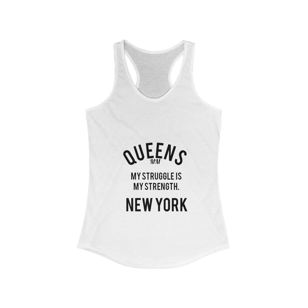 QUEENS Struggle Women's Ideal Racerback Tank