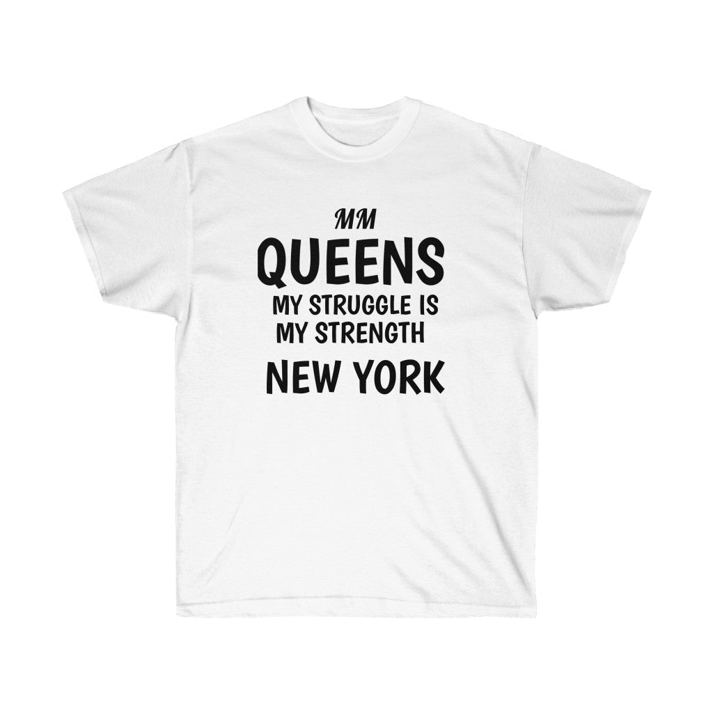 QUEENS STRUGGLE Cotton Tee