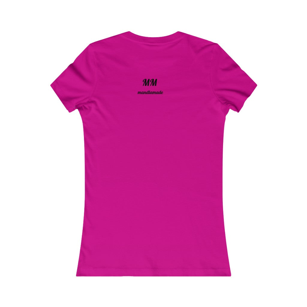 Women's MM  Favorite Tee