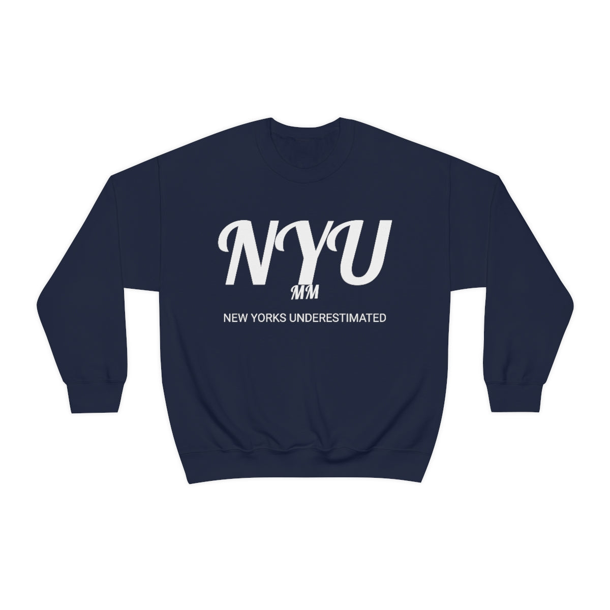 NY's UNDERESTIMATED Unisex Crewneck Sweatshirt