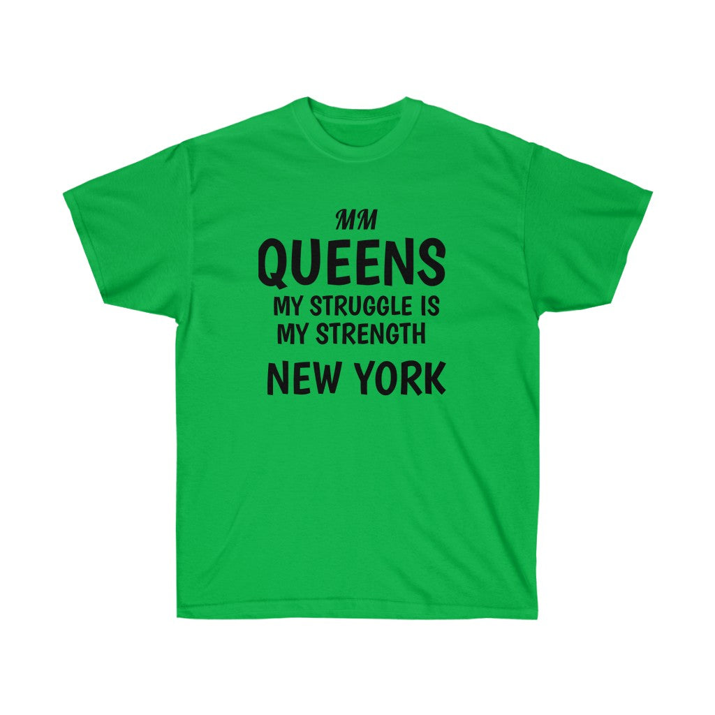 QUEENS STRUGGLE Cotton Tee