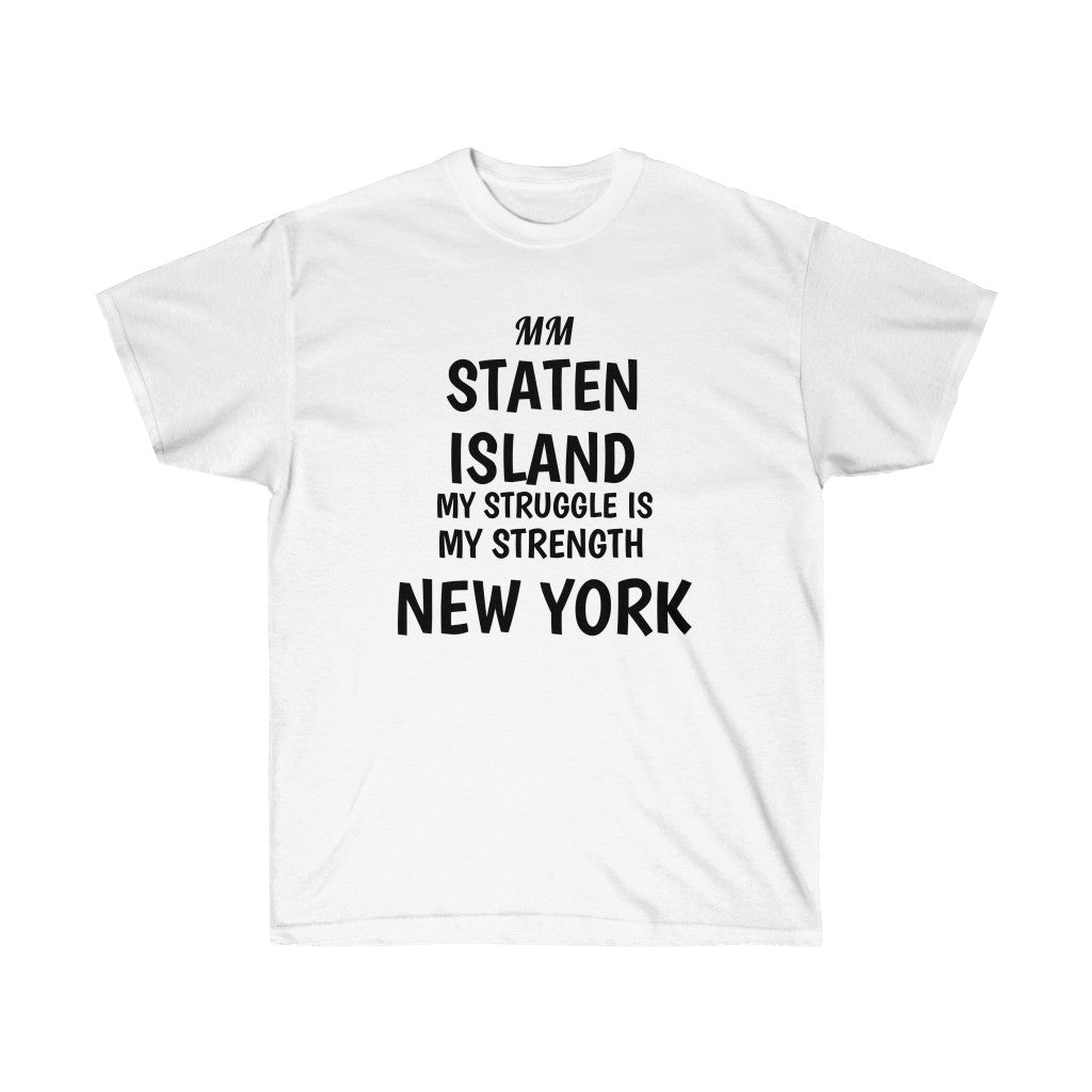 STATEN STRUGGLE Cotton Tee