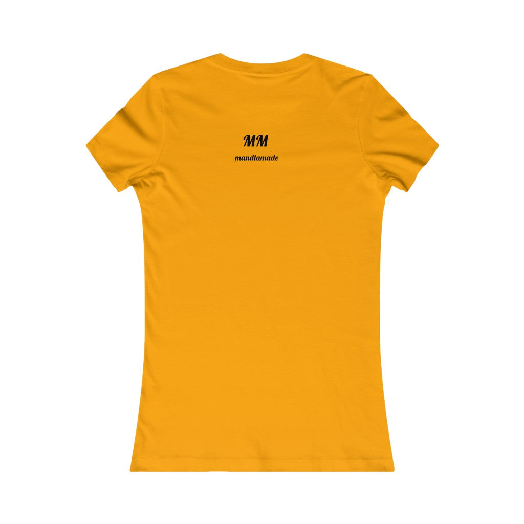 Women's MM  Favorite Tee