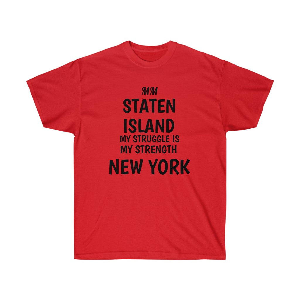 STATEN STRUGGLE Cotton Tee