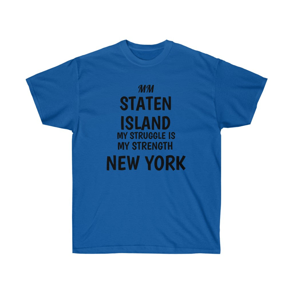 STATEN STRUGGLE Cotton Tee