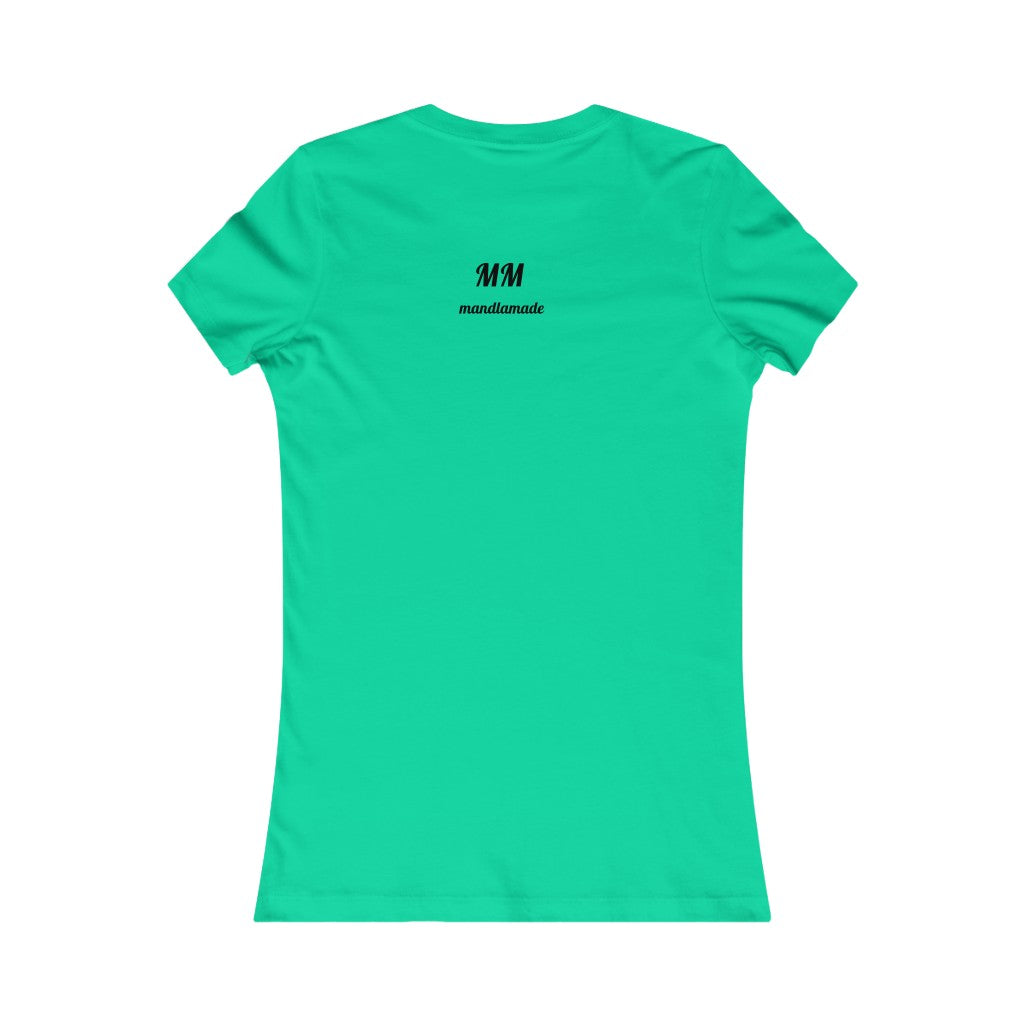 Women's MM  Favorite Tee