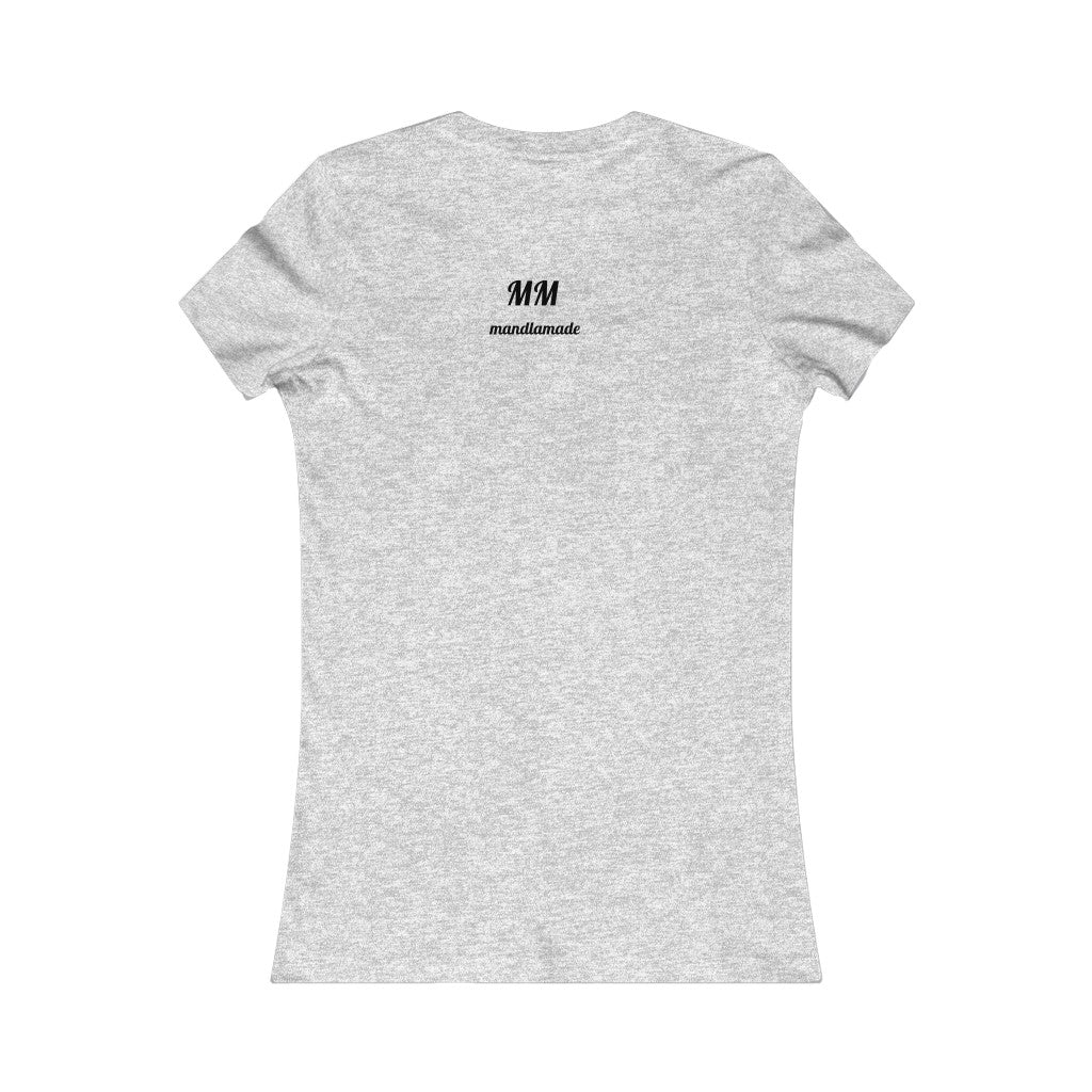 Women's MM  Favorite Tee