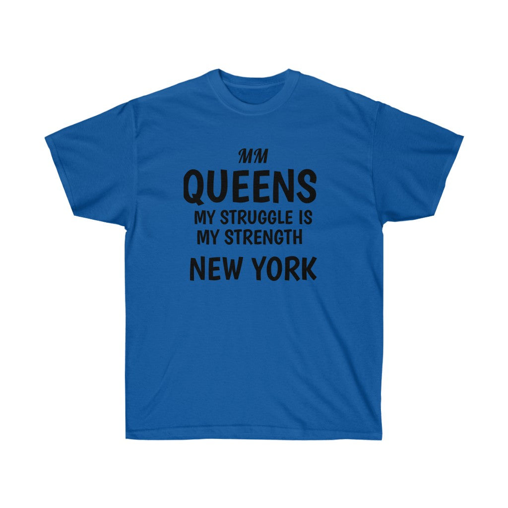 QUEENS STRUGGLE Cotton Tee